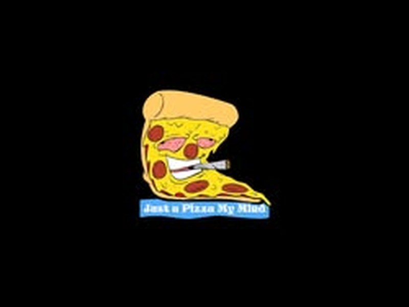 Just a Pizza My Mind